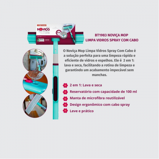 Mop Limpa Vidros Spray 2 em 1 Lava e Seca com cabo Noviça Bettanin Mop Limpa Vidros Spray 2 em 1 Lava e Seca com cabo Noviça Bettanin